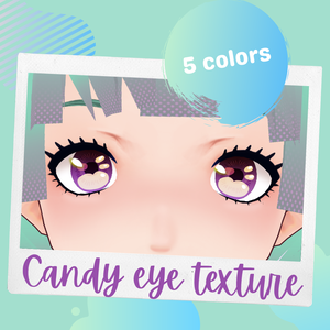[Free/無料] VRoid Candy eye iris texture 5 colors set / Texture d'yeux Candy pour VRoid set de 5 couleurs / キャンディー 瞳テクスチャセット(全5種)