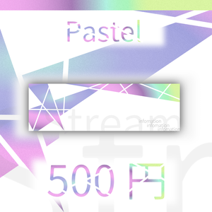 【Twitch Panel】Pastel【配信】