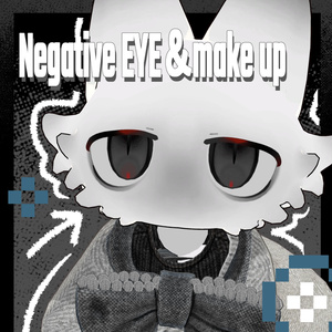 Negative EYE＆make up 【フィニシフ対応】