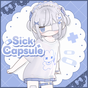【Kipfel】Sick Capsule
