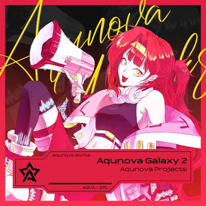"Aqunova Projects Compilation EP <Aqunova Galaxy 2>"