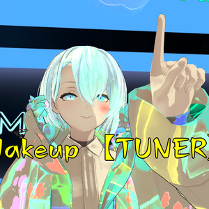 【TUNER】Makeup