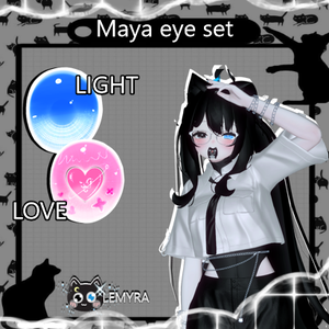 Maya-  舞夜 : Eye set Love - Light