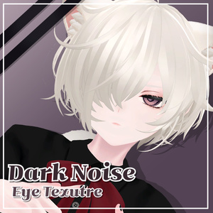 【くうた / Kuuta】Dark Noise Eye Texture