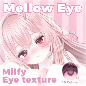 【Milfy】Eye texture - Mellow Eye - ୨୧