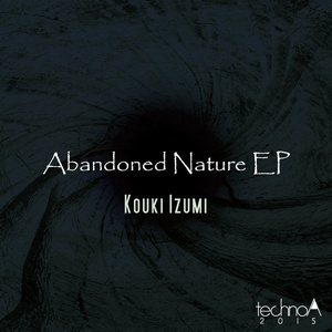 Abandoned Nature EP