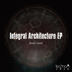 Integral Architecture EP