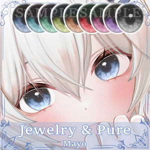 【まよ - Mayo】 Jewelry & Pure Eye Textures