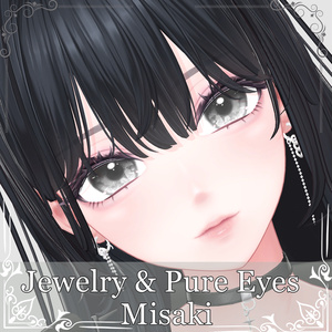 【海咲 - Misaki】 Jewelry & Pure Eye Textures