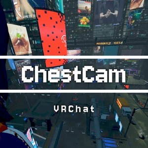 VRC ChestCam【MA対応】【POV撮影ギミック】