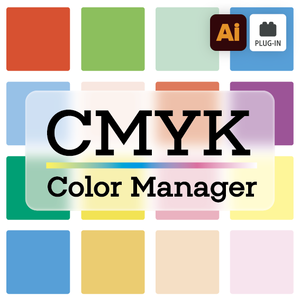【現役デザイナー開発】Illustrator専用 CMYK色編集/管理ツール【CMYK Color Manager】