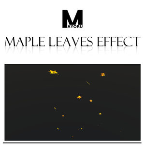 Maple leaves Effect !