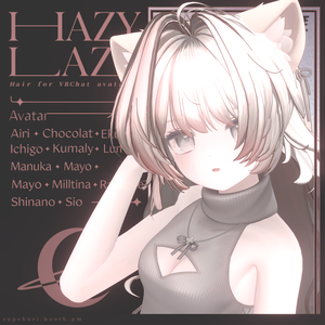 ✦ Hazy Lazy ✦ 【 Hair for VRChat 】