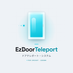 [VRChat Creator] EZ Door Teleport