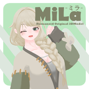 MiLa  ミラ  オリジナル3Dモデル