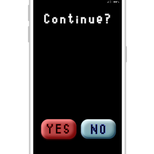 「Continue? 」携帯画面