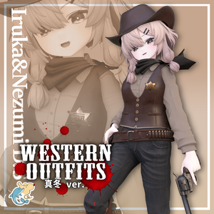WESTERN OUTFITS(真冬用衣装)