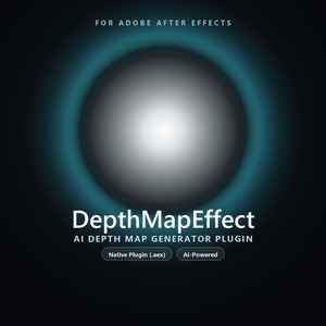 【After Effects】DepthMapEffect — AI深度マップ生成ネイティブプラグイン