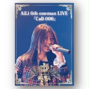 6th LIVE DVD『Call-006』