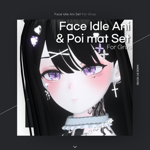 Face Idle Ani & Poi mat Set For Grus 