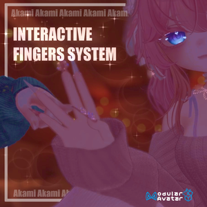  Interactive Fingers インタラクティブな指 ♡