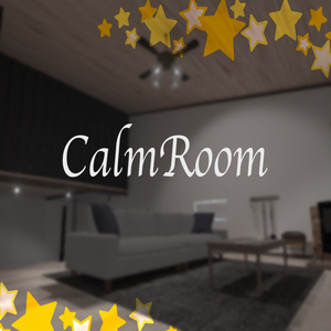 [VRChat Wanted] CalmRoom