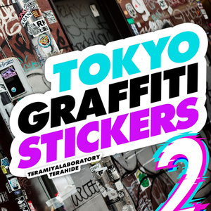 TOKYO GRAFFITI STICKERS 2