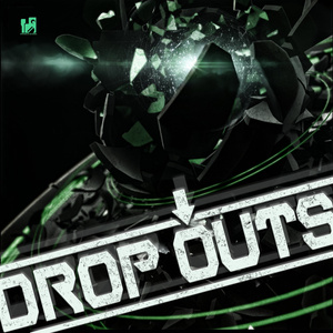 DROPOUTS