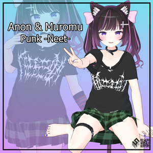 【むろむ あのん用】パンク NEET - Punk NEET - for Anon & Muromu