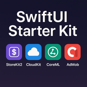 SwiftUI Starter Kit｜StoreKit2 / CloudKit / CoreML / AdMob 実装テンプレート