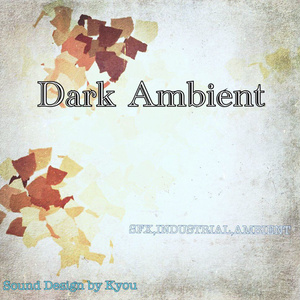 [BGM素材][ゲームBGM][ドラマBGM][サンプルパック] ダーク・アンビエント Dark Ambient