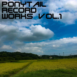 PonytailRecord Works Vol.1