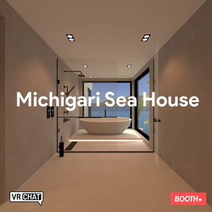Michigari Sea House 【VRC向けワールド】[ World Assets for VRChat ]