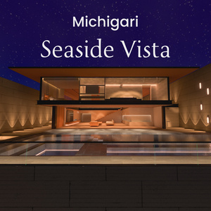 【VRワールド】Seaside Vista