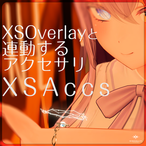 【MA対応】XSOverlayと連動するアクセサリ『XSAccs』