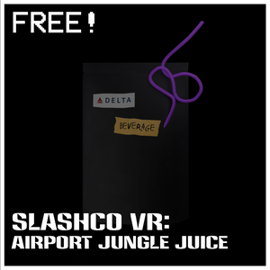 SlashCo VR - Airport Jungle Juice