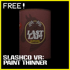 SlashCo VR: Paint Thinner
