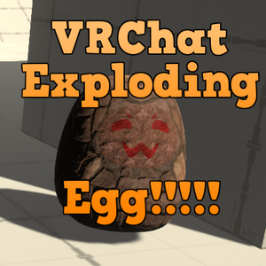 VRChat Exploding Egg Udon!!
