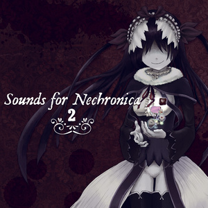 Sounds for Nechronica 2