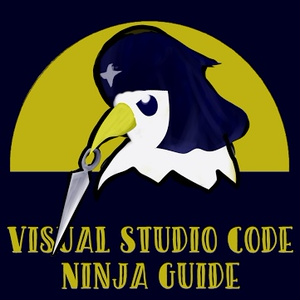 Visual Studio Code Ninja Guide - 秘伝の VSCode 操作術 -