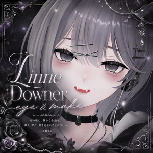 【リンネ/Linne】✧ 𝘋𝘰𝘸𝘯𝘦𝘳 ✧ Eye＆Make
