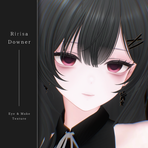 【莉々沙/Ririsa】 Downer Eye ＆ Make up texture