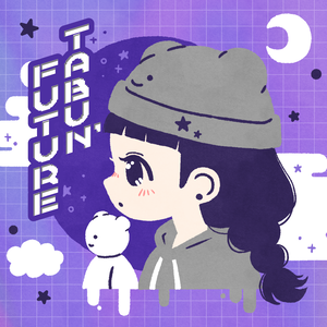 たぶんにんげƕ。1thシングル「TABUN’ FUTURE」