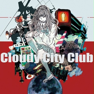 Cloudy City Club (Download)