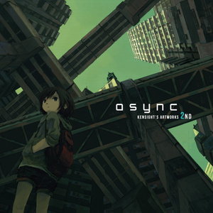 『async』 - kensight's artworks 2nd
