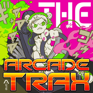 【アルバムDL】THE ARCADE TRAX