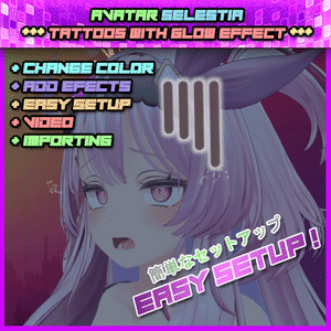 【FOR SELESTIA】***GLOW TATTOOS - COLOR CHANGE***