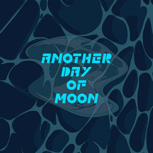 Another Day of Moon