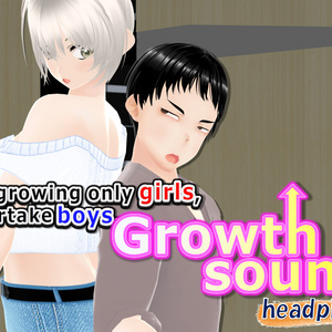 Outgrowing only girls, Overtake boys, Growth sound. headpiece Arc(pdf, jpg, mp4)