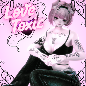 Love Toxic Tattoo